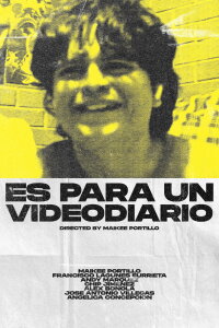 Es Para Un Videodiario (2024)
