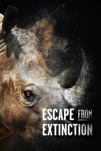 Escape from Extinction (2021)