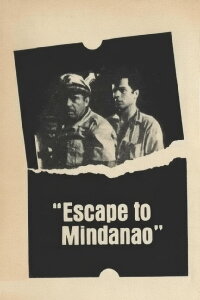 Escape to Mindanao (1968)