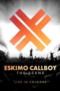 Eskimo Callboy: The Scene - Live in Cologne (2018)