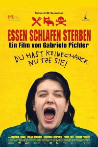 Essen Schlafen Sterben (2012)