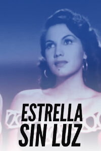 Estrella sin luz (1953)
