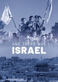 Et Israël fut... (2018)