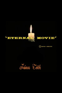 Eternal Movie (1982)