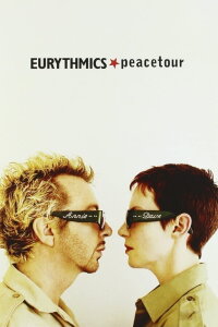 Eurythmics: Peacetour (2000)