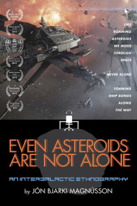 Even Asteroids Are Not Alone (2017)