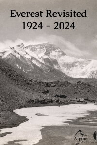 Everest Revisited 1924 - 2024 (2024)