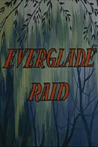Everglade Raid (1958)