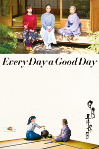Every Day a Good Day (2018)