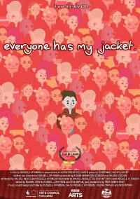 Everyone Has My Jacket (2021)