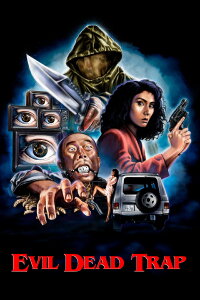 Evil Dead Trap (1988)