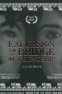 Excursion to the Bridge of Friendship (1993)