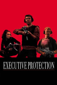 Executive Protection - Die Bombe tickt (2001)