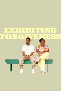 Exhibiting Forgiveness (2024)
