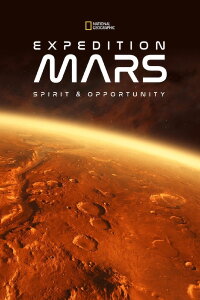 Expedition der Marsrover - Spirit und Opportunity (2016)