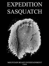 Expedition Sasquatch (2018)