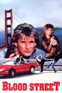 Eyes of the Dragon II - Bloodstreet (1988)