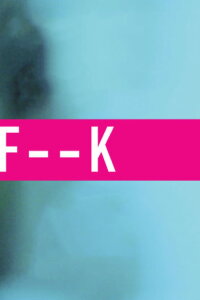 F--K (2010)