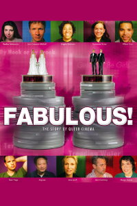 Fabulous! The Story of Queer Cinema (2006)