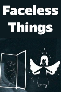 Faceless Things (2006)