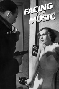 Facing The Music (1933)
