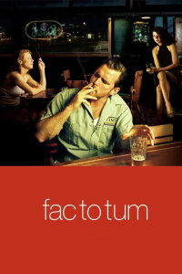 Factotum (2005)