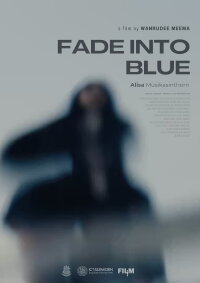 Fade Into Blue (2024)