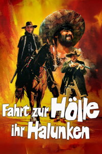 Fahrt zur Hölle, ihr Halunken (1969)