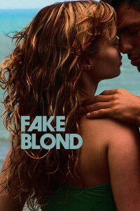 Fake Blond (2007)
