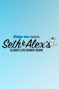 Family Guy Presents: Seth and Alex's almost live comedy show (2009)