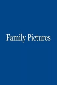 Family Pictures (1998)