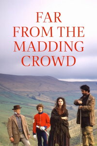 Far from the Madding Crowd (1998)