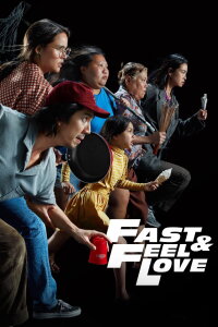 Fast and Feel Love (2022)