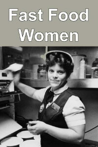 Fast Food Women (1991)
