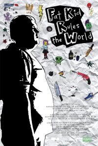 Fat Kid Rules The World (2012)