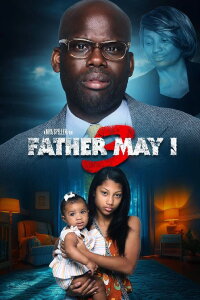 Father May I 3 (2024)