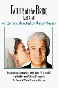 Father of the Bride Part 3 (ish) (2020)