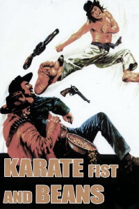 Fäuste, Bohnen... und Karate (1973)