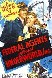 Federal Agents vs. Underworld, Inc. (1949)