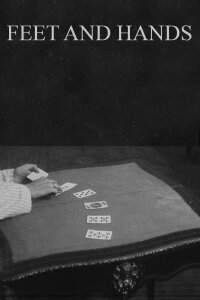 Feet and Hands (1915)
