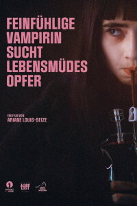 Feinfühlige Vampirin sucht lebensmüdes Opfer (2023)