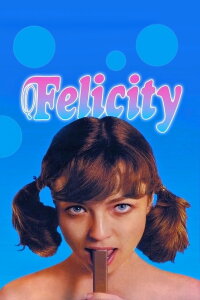 Felicity - Sündige Versuchung (1978)