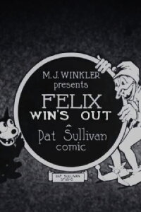 Felix Win's Out (1923)