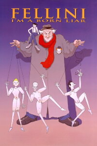 Fellini: I'm a Born Liar (2003)