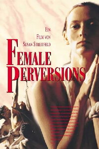 Female Perversions (1996)