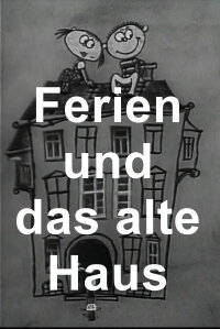 Ferien und das alte Haus (1973)