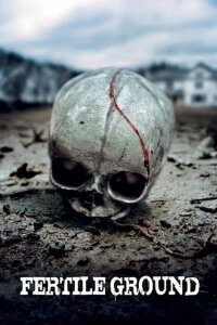 Fertile Ground (2011)