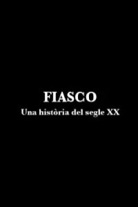 Fiasco (2008)