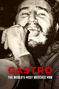Fidel Castro en la Mira (2015)