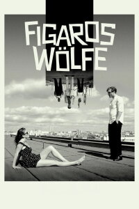 Figaros Wölfe (2017)